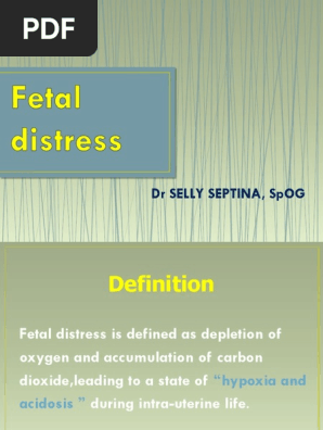 Fetal Distress Day 1 Ppt Fetus Placenta
