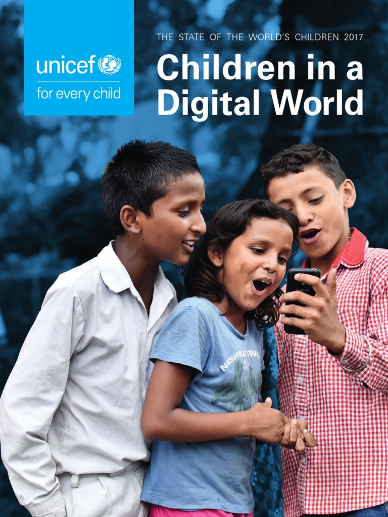 UNICEF Children in A Digital World | PDF | Internet | Educational ...