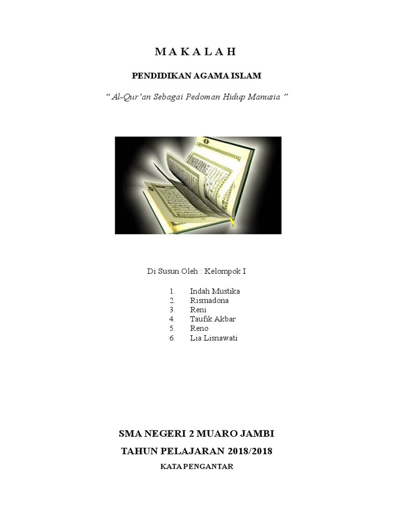 Menjadikan Al Quran Dan As Sunnah Sebagai Pegangan Dan Pedoman Hidup Yuk Berhijrah
