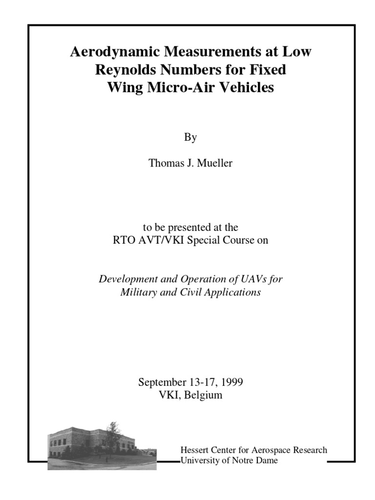 Aerodynamic Measurements at Low Reynolds Numbers For Fixed Wing Micro ...