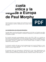 La Escuela Romntica y La Llegada A Europa de Paul Morphy