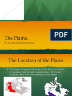 The Plains.: By: Gio, Kirit, Safa, Darrin and Brody