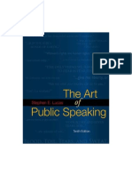 The Art of Public Speaking by Stephen E 10th Edition