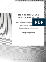 (Douglas Spencer) The Architecture of Neoliberalis (B-Ok - Xyz) PDF