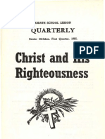 Christ and His Righteousness: Quarterly