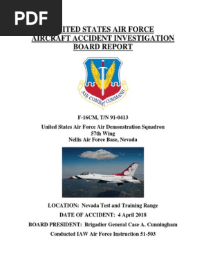UNITED STATES AIR FORCE AIRCRAFT ACCIDENT INVESTIGATION BOARD REPORT