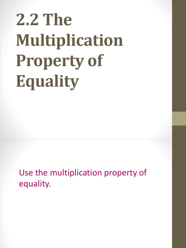 2-2-multiplication-property-of-equality-multiplication-equations