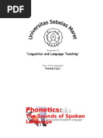 PHONETICS The Sounds of Spoken Language