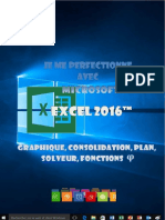 (J'Apprends Ã Me Servir De) JoÃ L Green-Je Me Perfectionne Avec Excel 2016 - Graphiques, Consolidation, Plan, Nom, Solveur... - IOs (2016)
