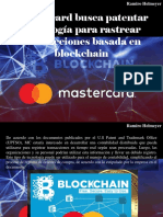 Ramiro Helmeyer - Mastercard Busca Patentar Tecnología Para Rastrear Transacciones Basada en Blockchain
