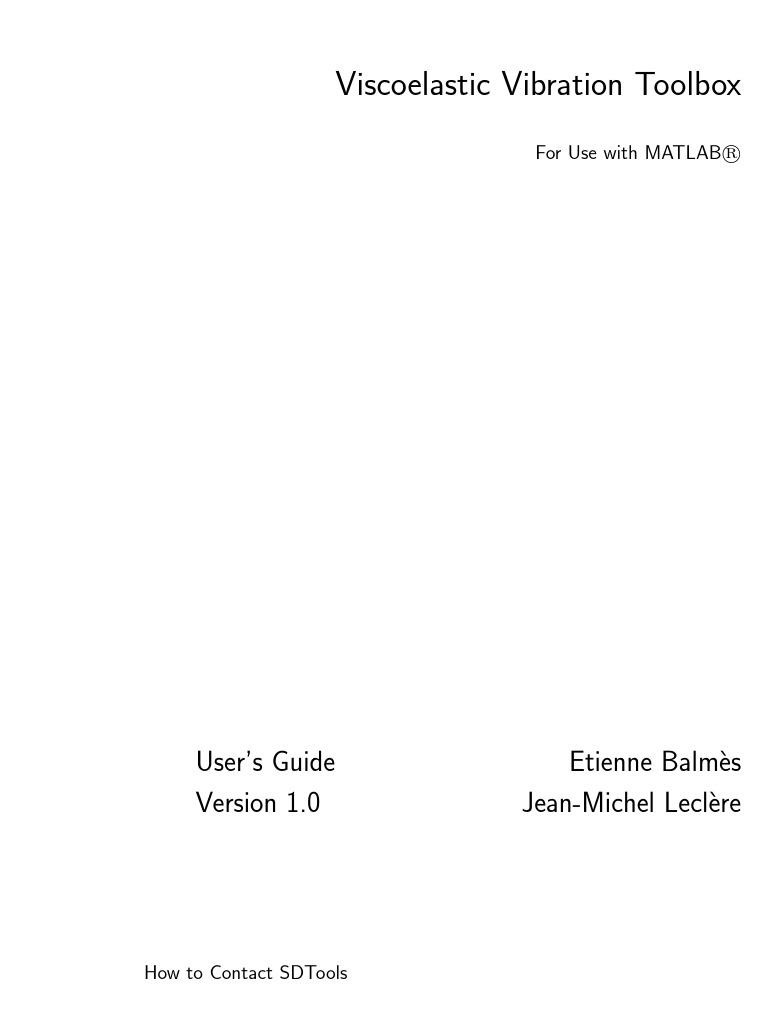 Viscoelastic Vibration Toolbox: User's Guide Etienne Balm'es Jean ...