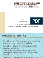 Improving The Students' Speaking Skill Through Story Joke Technique