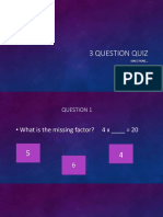 3 Question Quiz