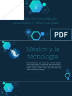 Innovación Tecnológica en México