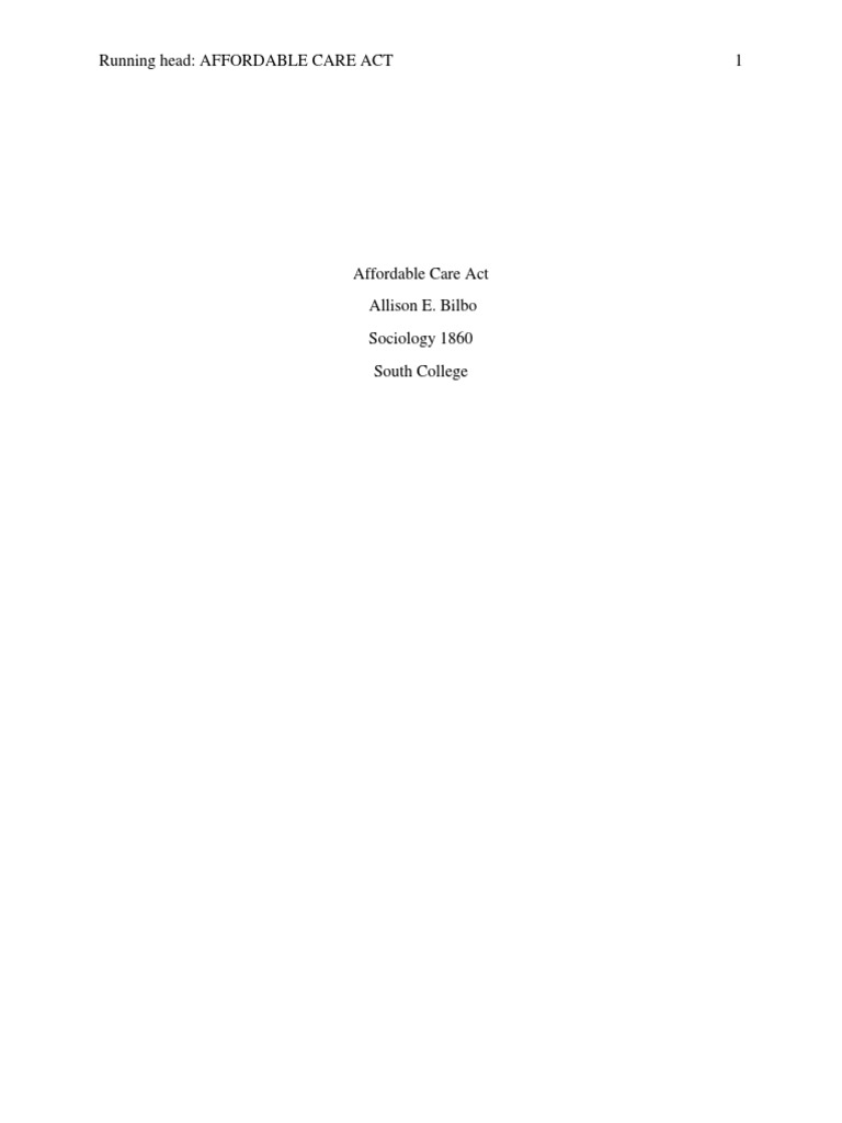 Affordable Care Act Paper | PDF | Patient Protection And Affordable ...