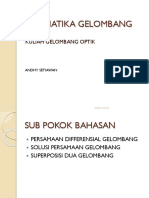 Kinematika Gelombang: Topik 2 Kuliah Gelombang Optik