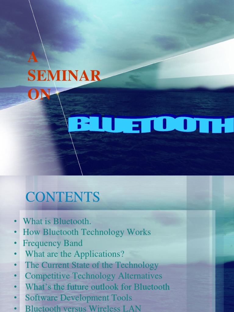 Bluetooth Seminar: An Overview of the Technology and Applications | PDF ...