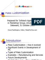 Mass Customization: Prepared For Infotech Applications in Marketing' Group, University of Delaware, 31 October 2005
