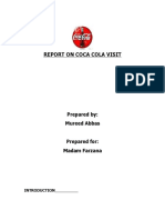 Report On Coca Cola Visit: Prepared By: Mureed Abbas Prepared For: Madam Farzana