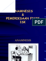 Anamnesis PX Fisik ISK