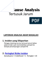 Root Cause Analysis Tertusuk Jarum