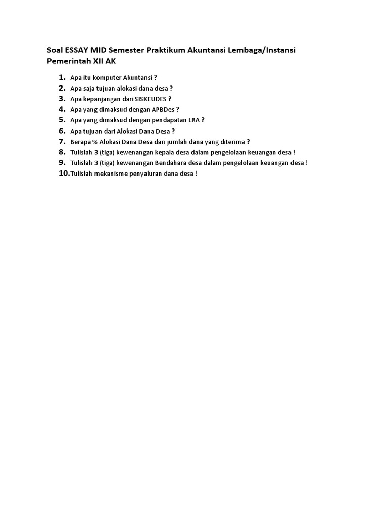 Soal Essay Mid Semester Praktikum Akuntansi Lembaga Instansi Pemerintah Xii Ak 10092018