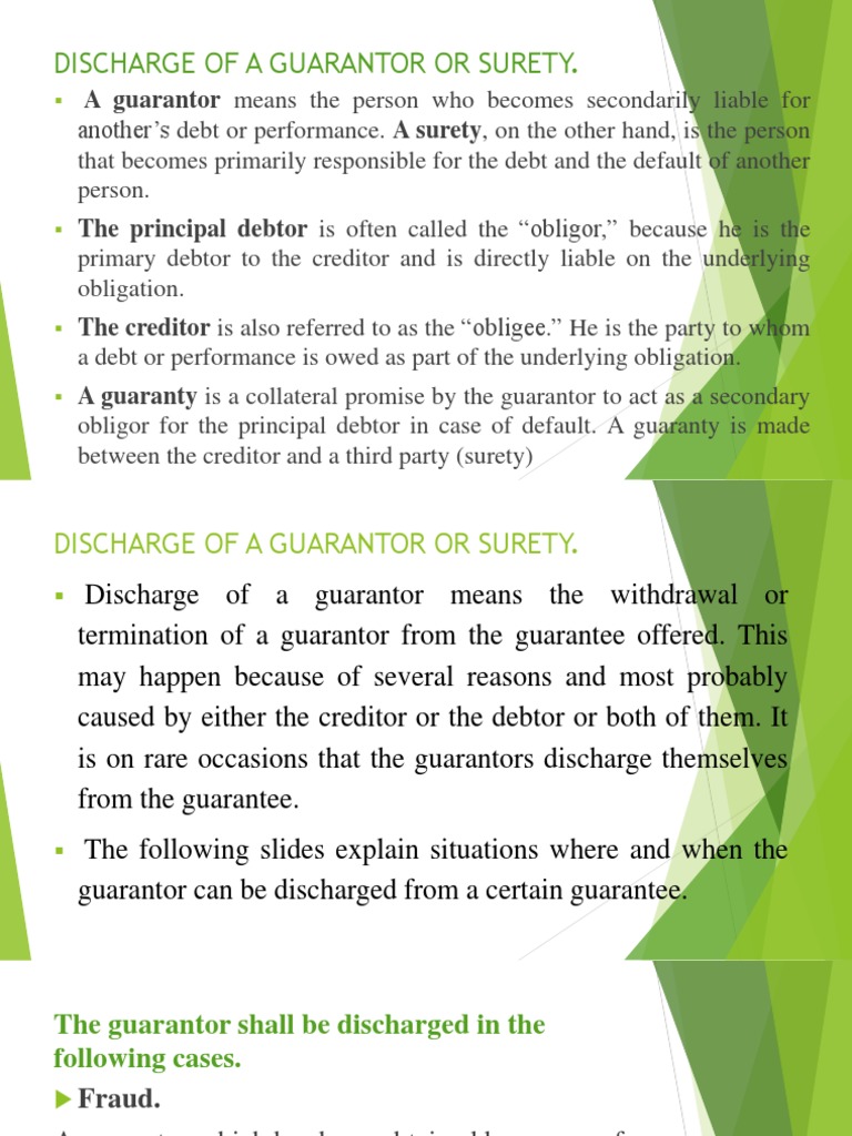 discharge of a guarantor or surety Guarantee Civil Law (Legal