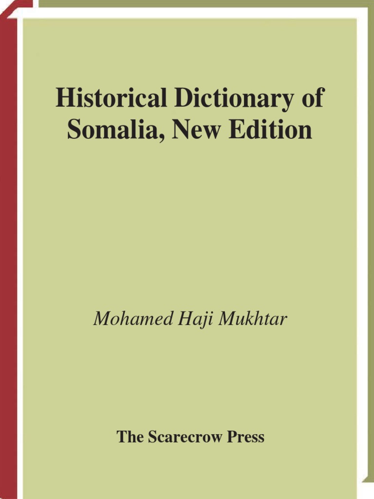 (Mohamed Haji Mukhtar) Historical Dictionary of So (BOk Xyz) PDF Download Free PDF