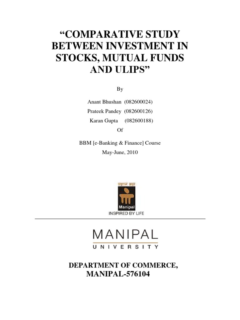 Comparative Study On Investment in Stocks, Mutual Funds and ULIPs | PDF ...