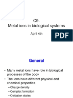 C9. Metal Ions in Biological Systems: April 4th
