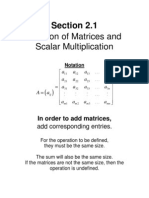 Addition of Matrices and Scalar Multiplication: Section 2.1