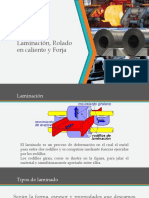 Laminación, Rolado en Caliente y Forja