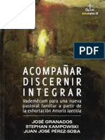 Acompañar, Discernir, Integrar - J. Granados, S. Kampowski, J.J. Pérez-Soba