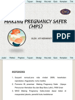 Making Pregnancy Safer (MPS) : Oleh: Ati Herawati