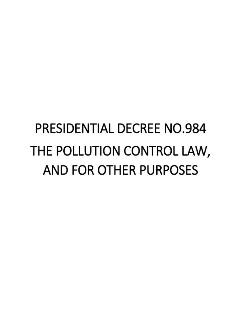 Presidential Decree No.984 The Pollution Control Law, and For Other