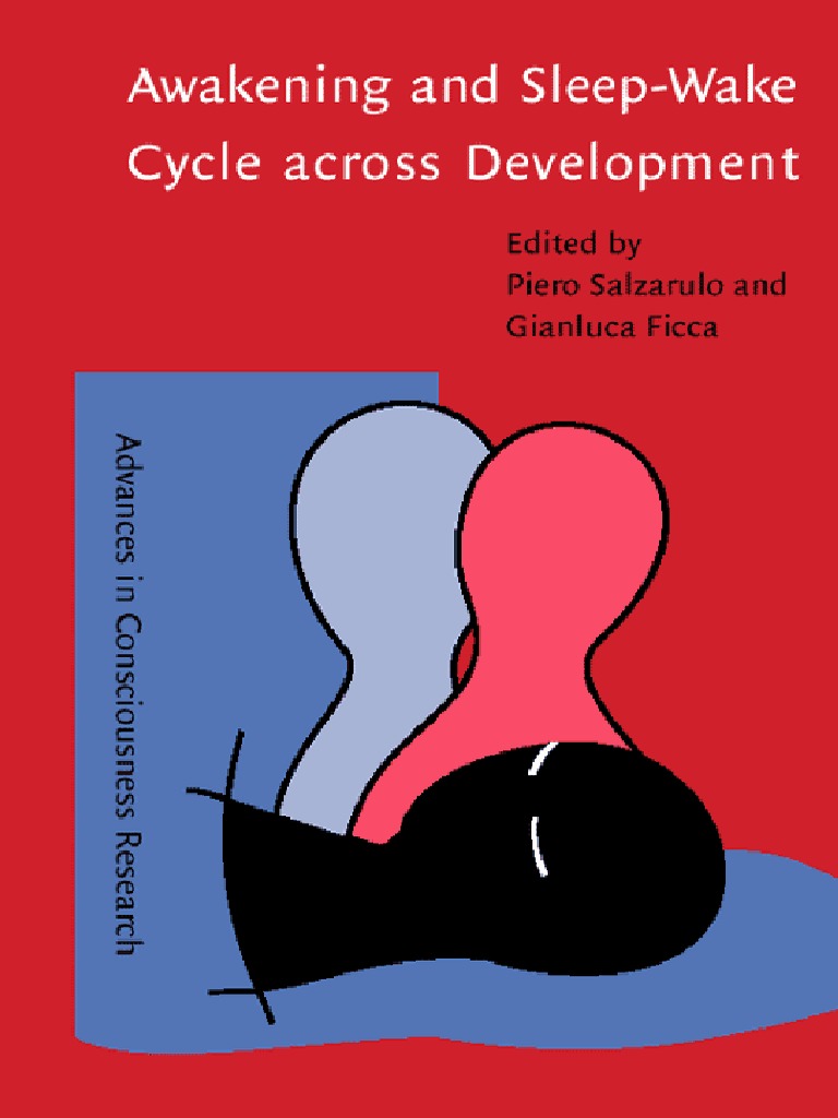 Awakening and Sleep-Wake Cycle Across Development | PDF | Phase ...