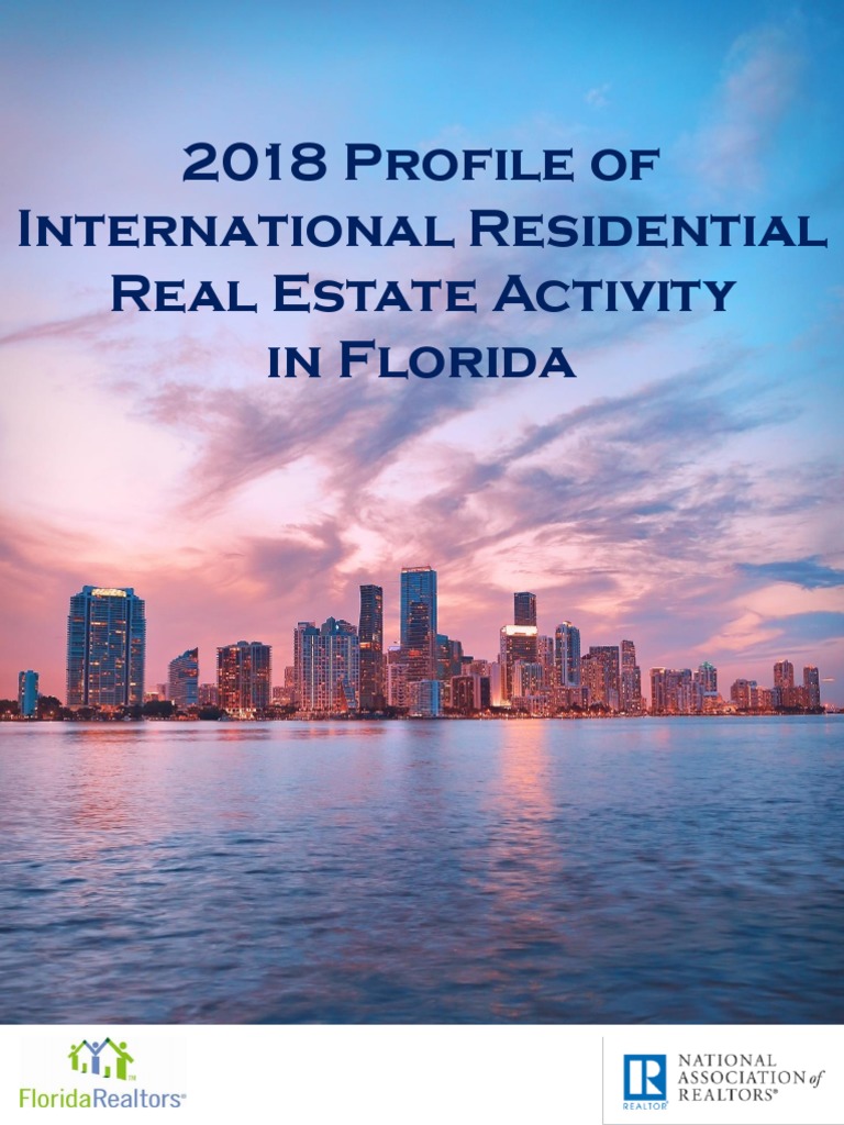 2018 Profile of International Residential Real Estate in Florida 1025