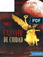 Cadaver de Ciudad - Juan Hernandez Luna