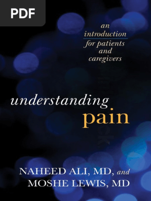 Naheed Ali Moshe Lewis Understanding Pain An Introduction For Patients And Caregivers Rowman Littlefield Publishers 15 Cerebellum Temporal Lobe