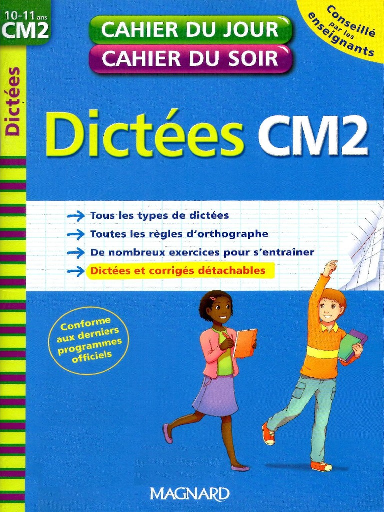 Cahier Du Jour Cm2 Cahier - Du - Jour, Cahier - Du - Soir Dictees cm2 PDF | PDF