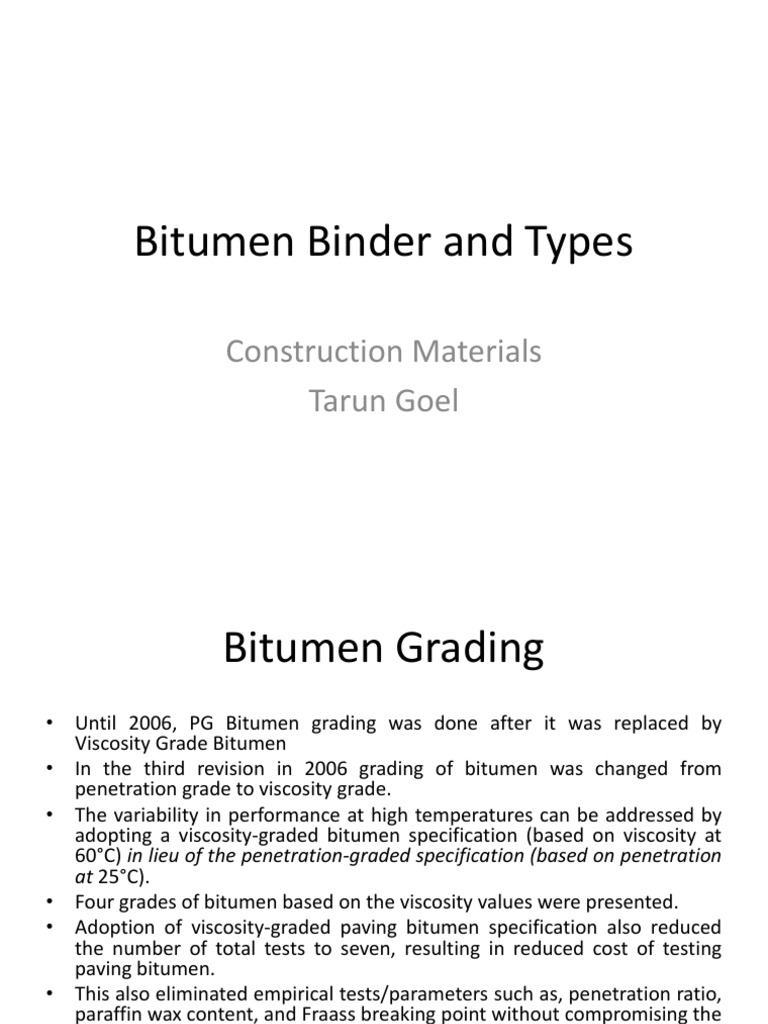 Types and Grades of Bitumen Binders | PDF | Asphalt | Road Surface