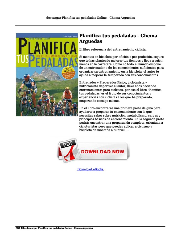 Docdownloader Com Descargar Planifica Tus Pedaladas Chema Arguedas Onlinepdf Recreacion Al Aire Libre Transporte Impulsado Por Humanos