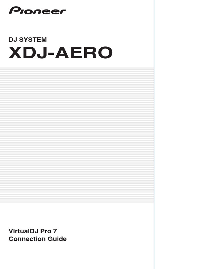 XDJ-AERO VirtualDJ Pro 7 Setup Guide | PDF | Disc Jockey | Sound Technology