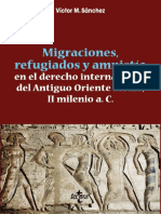 Sánchez Víctor M. Migraciones, Refugiados y Amnistía en El Derecho Internacional Del Antiguo Oriente Medio II Milenio A. C.