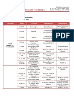 Business Itinerary: Day/Date Time Activites Destination Information