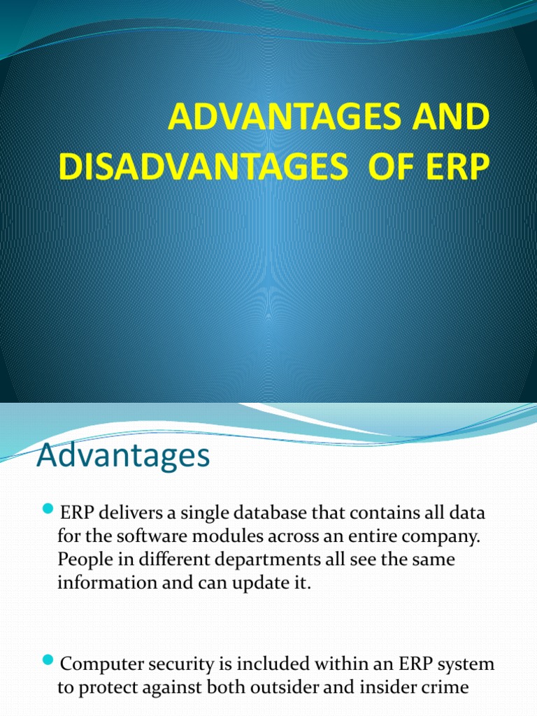 Adv and Disadv of Erp | PDF | Enterprise Resource Planning | Computing