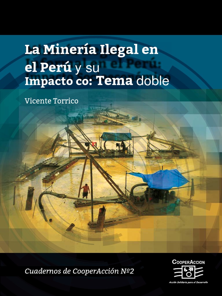 Impacto de la Minería Ilegal en Perú | PDF | Minería | Perú