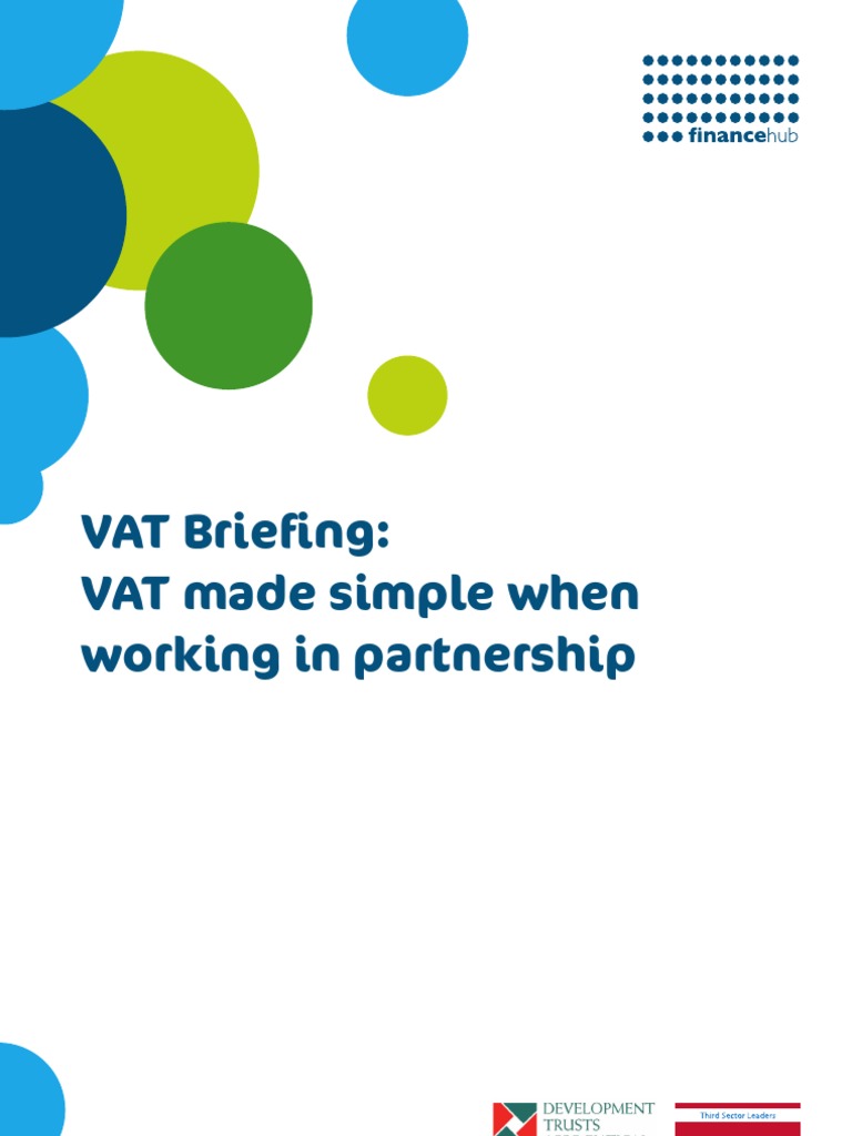 VAT Briefing VAT Made Simple When Working in Partnership PDF Value