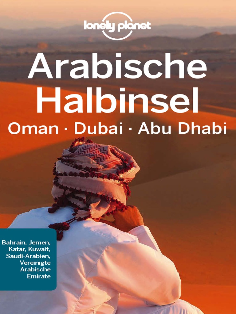Lonely Planet - Reisehandbuch - Arabische Halbinsel - Oman - Dubai - Abu  Dhabi