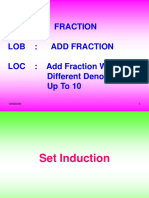 Topic: Fraction Lob: Add Fraction Loc: Add Fraction With Different Denominators Upto10